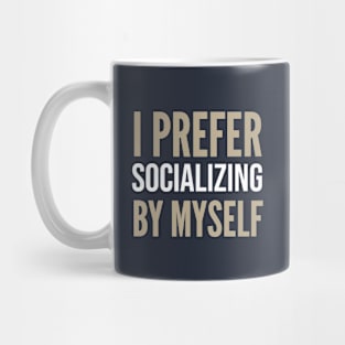 FUNNY SAYINGS Mug